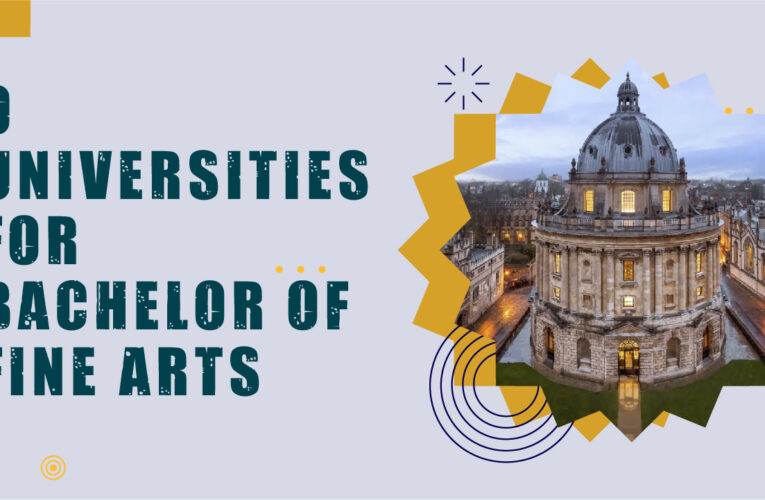 The Premier 9 Universities for Bachelor of Fine Arts (BFA) Students in the UK