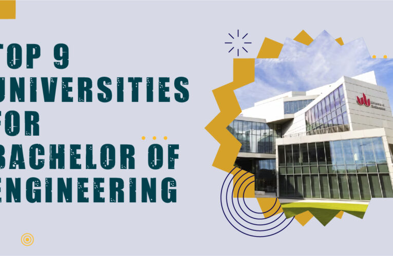 Top 9 Universities for Bachelor of Engineering (B.Eng.) Students in the USA